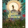 Un jardin de bonheur