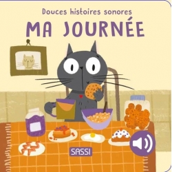 Douces histoires sonores - Ma journée