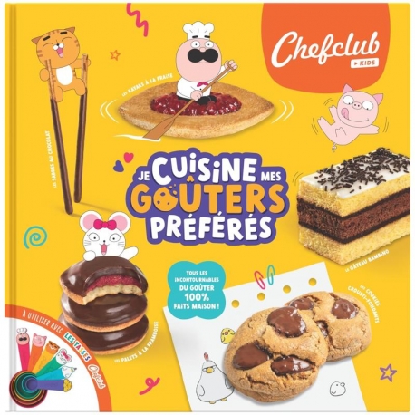 Chef club - Livre Je cuisine mes goûters préférés